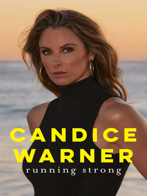 Title details for Running Strong by Candice Warner - Available